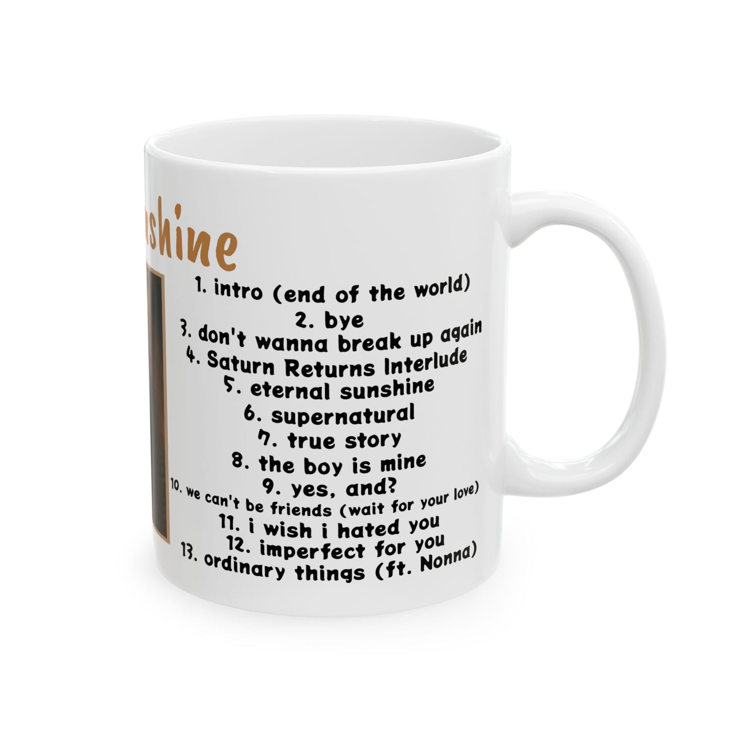 ARlANA GRANDE - eternal sunshine Mug - (11oz)